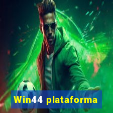 Win44 plataforma